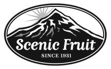 SCENIC FRUIT SINCE 1931