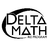 DELTA MATH RTI PROGRAM