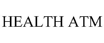HEALTH ATM