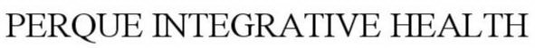 PERQUE INTEGRATIVE HEALTH
