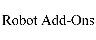 ROBOT ADD-ONS