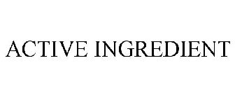 ACTIVE INGREDIENT