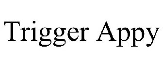 TRIGGER APPY