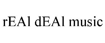 REAL DEAL MUSIC