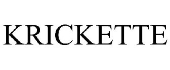 KRICKETTE