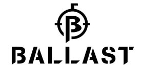 B BALLAST