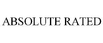 ABSOLUTE RATED