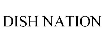 DISH NATION