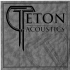 T TETON ACOUSTICS