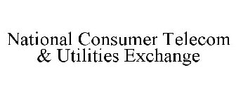 NATIONAL CONSUMER TELECOM & UTILITIES EXCHANGE