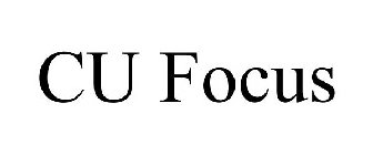 CU FOCUS