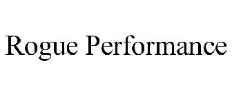 ROGUE PERFORMANCE