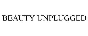 BEAUTY UNPLUGGED