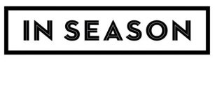 IN SEASON