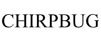 CHIRPBUG
