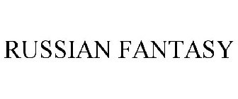 RUSSIAN FANTASY