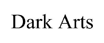 DARK ARTS
