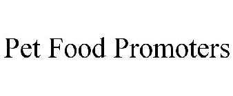 PET FOOD PROMOTERS