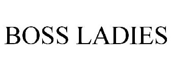 BOSS LADIES