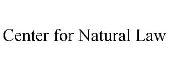 CENTER FOR NATURAL LAW