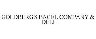 GOLDBERG'S BAGEL COMPANY & DELI