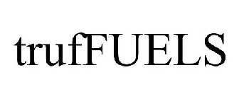 TRUFFUELS