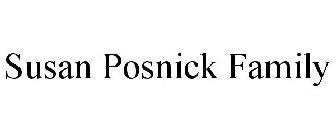 SUSAN POSNICK FAMILY