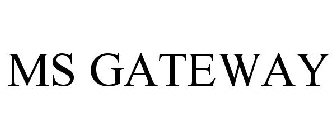 MS GATEWAY