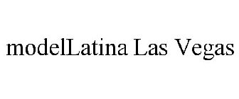 MODELLATINA LAS VEGAS