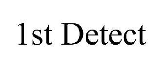 1ST DETECT