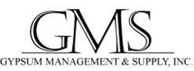 GMS GYPSUM MANAGEMENT & SUPPLY, INC.