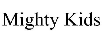 MIGHTY KIDS