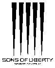 SONS OF LIBERTY SPIRITS COMPANY