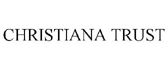 CHRISTIANA TRUST