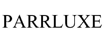 PARRLUXE