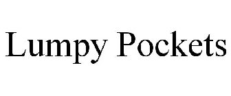LUMPY POCKETS