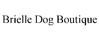 BRIELLE DOG BOUTIQUE