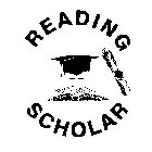READING SCHOLAR