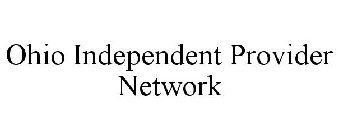 OHIO INDEPENDENT PROVIDER NETWORK