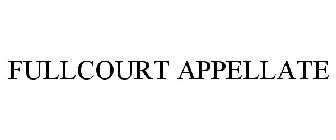 FULLCOURT APPELLATE