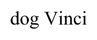 DOG VINCI