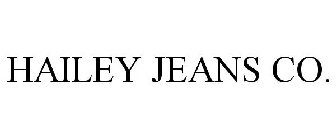 HAILEY JEANS CO.