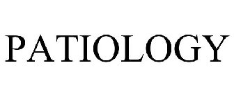 PATIOLOGY