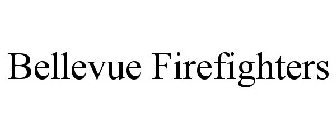 BELLEVUE FIREFIGHTERS