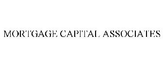 MORTGAGE CAPITAL ASSOCIATES