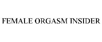 FEMALE ORGASM INSIDER