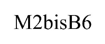 M2BISB6