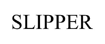 SLIPPER