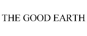 THE GOOD EARTH