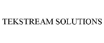 TEKSTREAM SOLUTIONS